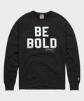 Be Bold Crewneck product image 1