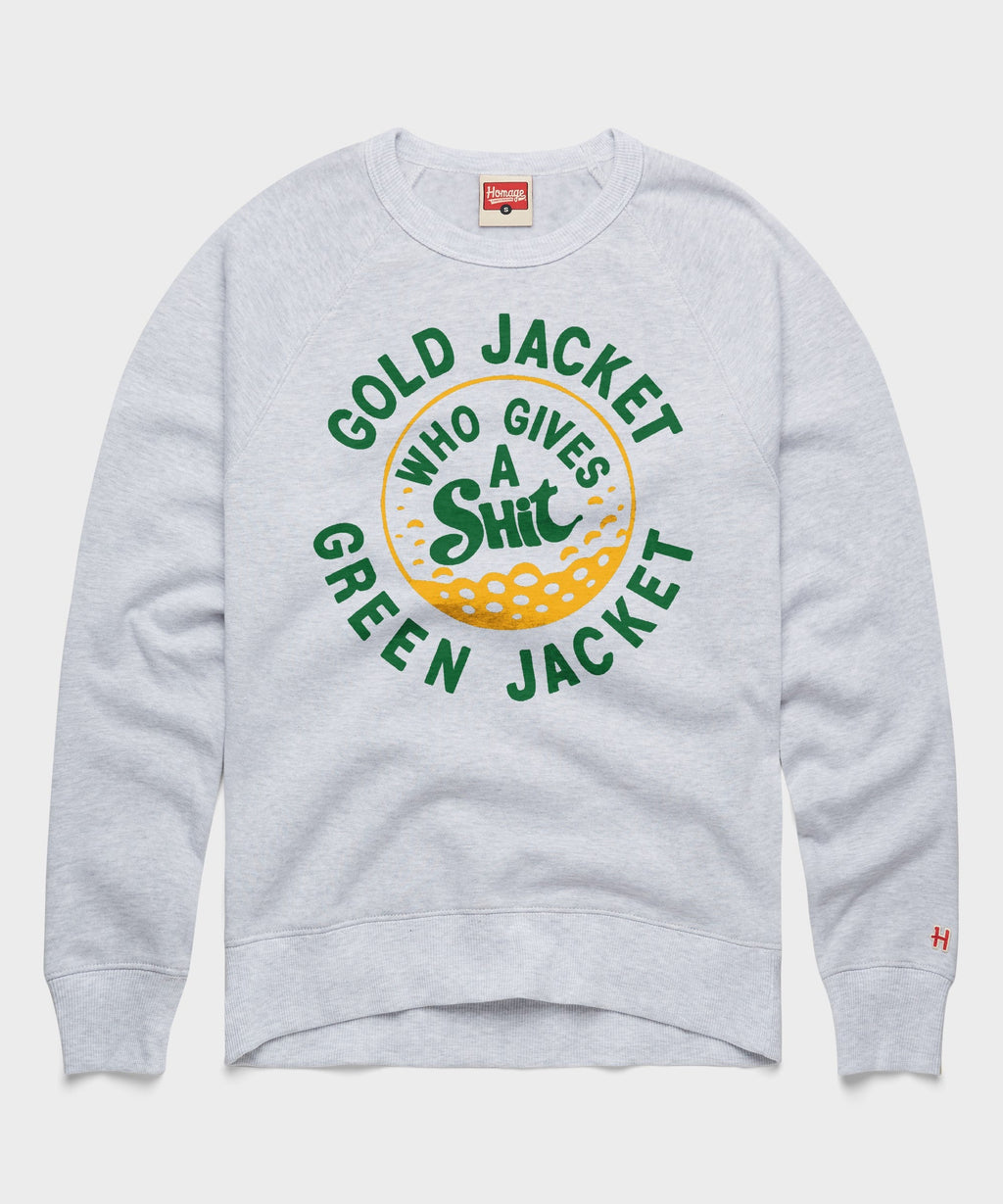 Gold Jacket Green Who Gives A Shit Crewneck product image 1