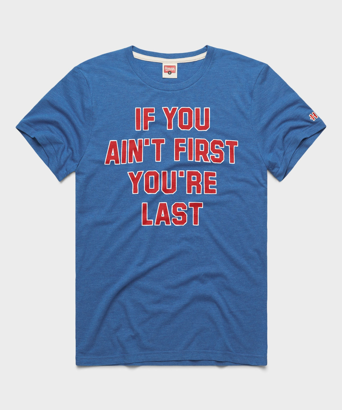 If You Ain't First You're Last product image 1