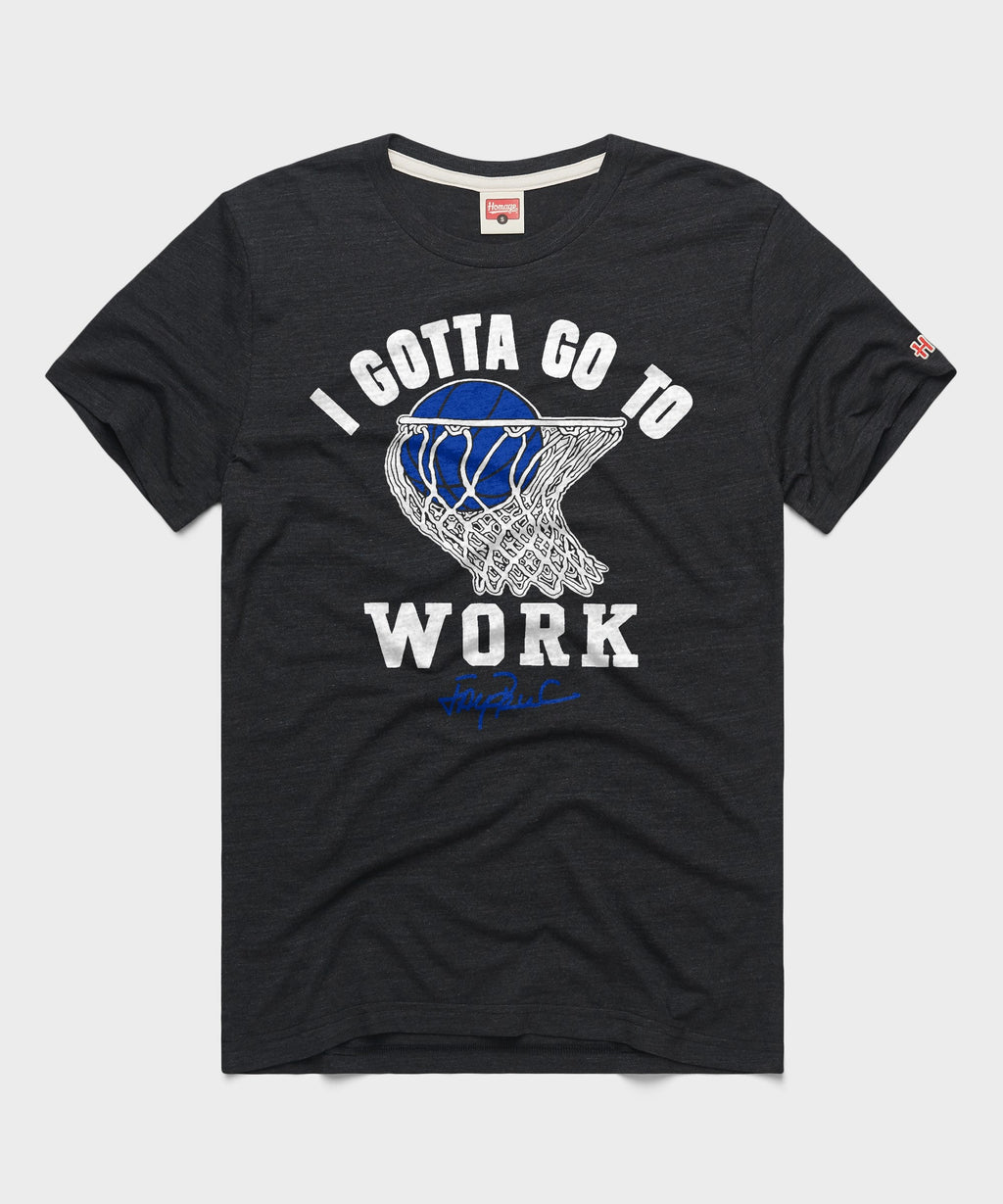Jay Bilas I Gotta Go To Work product image 1