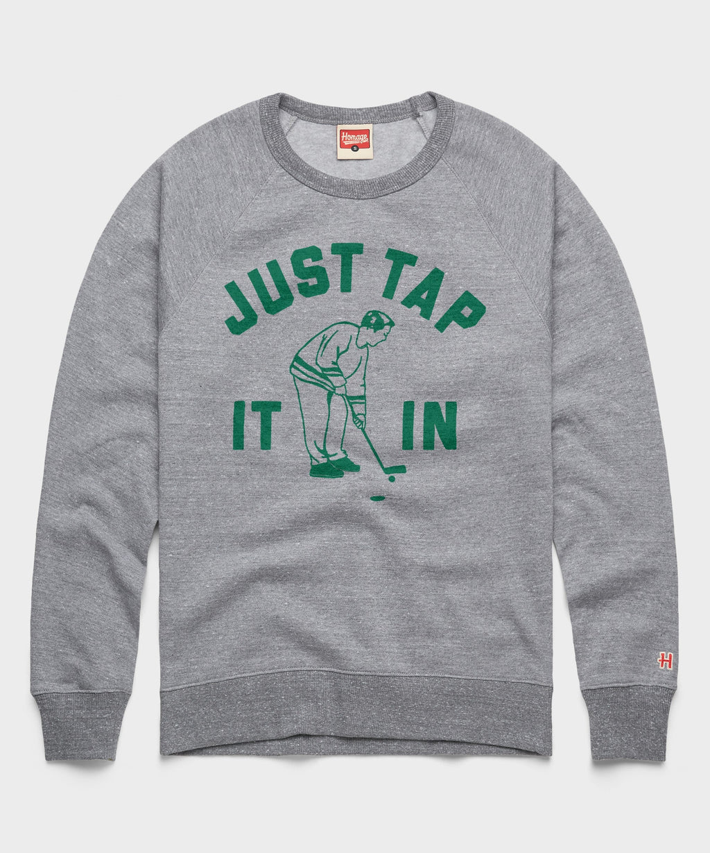Just Tap It In Crewneck product image 1