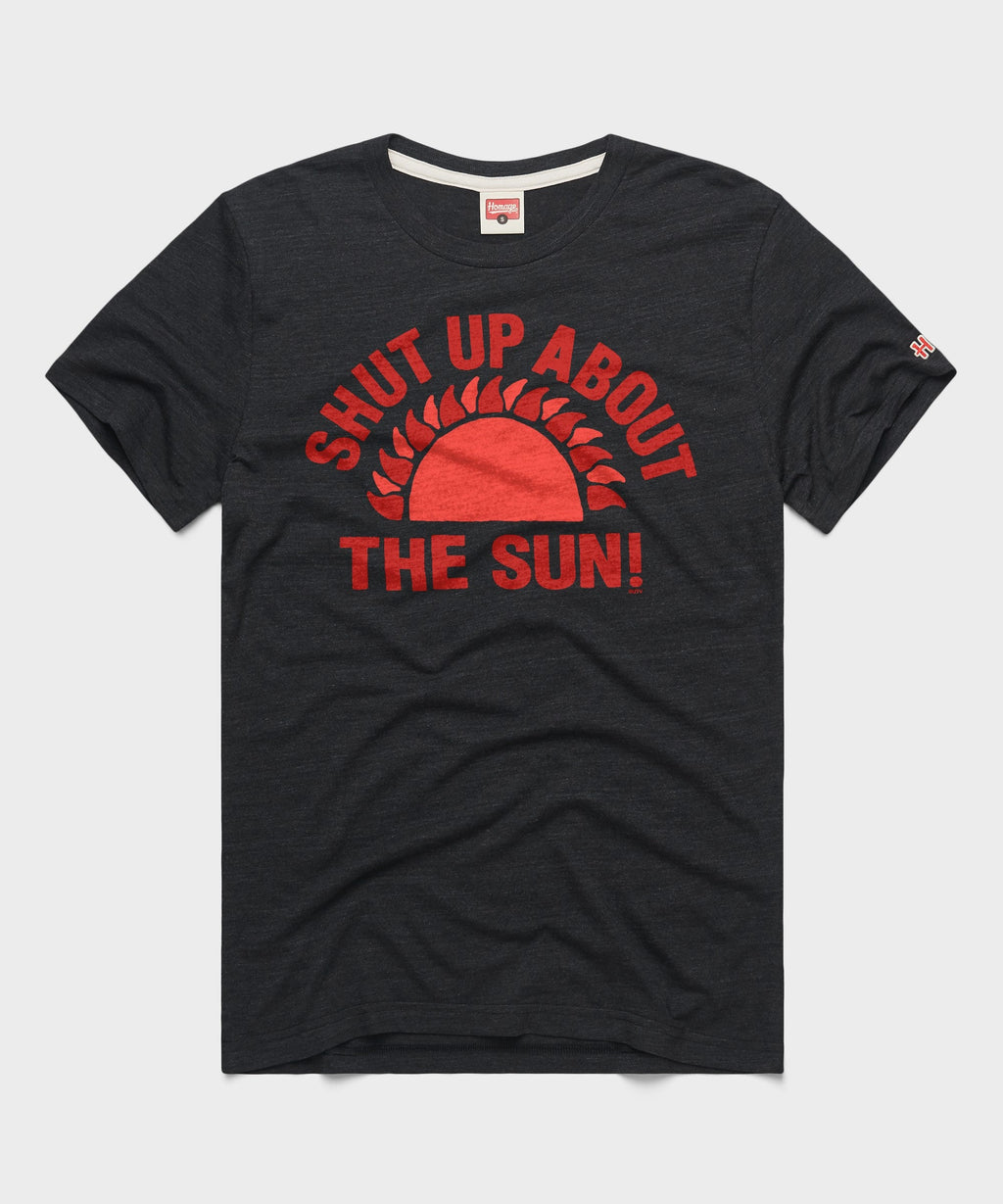 Shut Up About The Sun! product image 1
